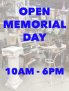 Open regular hours on Memorial Day!